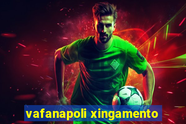 vafanapoli xingamento